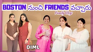 Family Friends maa house ki vacharu from Boston || Telugu Vlogs in USA || Spring Break lo DIML ||A\u0026C