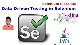 Selenium 36: Data Driven Testing and Batch Testing in Selenium
