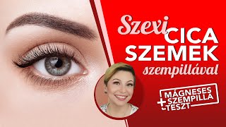 CICA SZEMEK/HOGYAN HASZNÁLJ MŰSZEMPILLÁT 40 FELETT + MÁGNESES SZEMPILLA TESZT