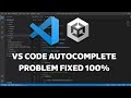 how to fix vs code autocomplete problem in unity