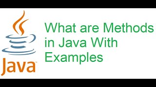 24 What are Methods in Java With Examples