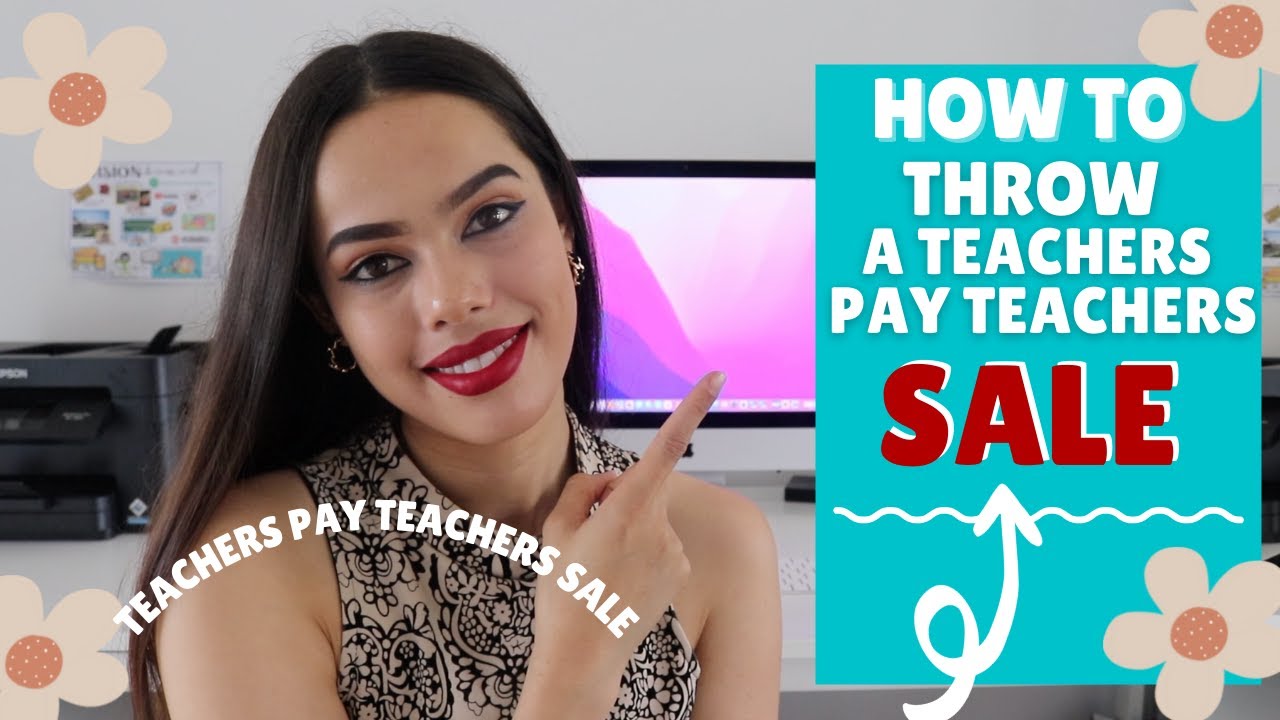 TPT Sale : How To Throw A Sale On Teachers Pay Teachers - YouTube