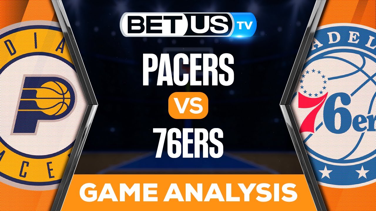 Pacers Vs 76ers (10-24-22) NBA Expert Predictions, Basketball Picks ...