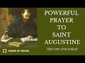 PRAYER TO SAINT AUGUSTINE OF HIPPO | Feast Day August 28 | POWER OF PRAYER