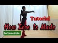 #How Love Is Made #Linedance #Tutorial #설명영상 #중급라인댄스 #하우 러브 이즈 메이드 라인댄스 