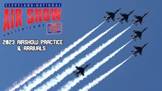 2023 Cleveland National Air Show Friday Practice & Arrivals.