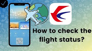 How to check the flight status in China Eastern?