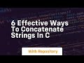 6 effective ways to concatenate strings in c