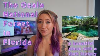 The Dark History of Ocala National Forest in Florida