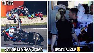 Jonathan Rea SUFFERS Multiple Foot Fractures in test crash; will miss WSBK 2025 opener