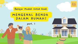 Mengenal Benda Dalam Rumah (Part. 1) | Little Dreamer (2023)