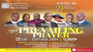 DAY 16 - 21DAYS ANNUAL VIGIL (PREVAILING PRAYERS) || WAKATI ITUSILE || VEN TUNDE BAMIGBOYE ||16.0…