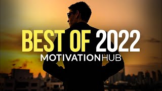 MOTIVATIONHUB - BEST OF 2022 | Best Motivational Videos - Speeches Compilation 1 Hour Long