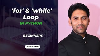 6. 'for' Loop and 'while' Loop in Python with Programs on Google Colab.
