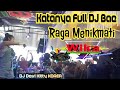 NEW KATANYA FULL DJ BAE RAGA MENIKMATI DJ Devi Kitty KOREA Wika sang PENJELAJA sumsel