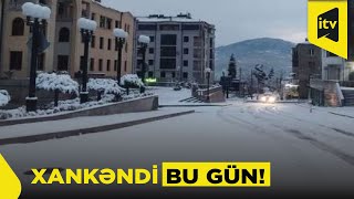 Xankəndinin QARLI QIŞ NAĞILI