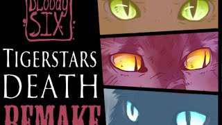 Warriors Cats •°Tigerstar's death°• REMAKE