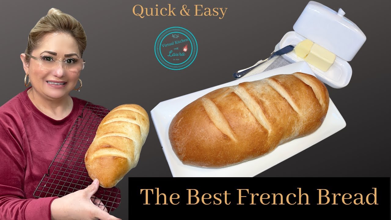 The Best French Bread Recipe Quick & Easy | La Mejor Receta De Pan ...