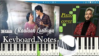 Raataan Lambiyan Song Keyboard Notes (piano cover) | Tanishk B | Jubin Nautiyal | Shershaah