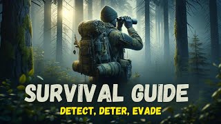 Ultimate Survival Guide Tactics To Detect Deter And Evade