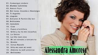 Migliori Canzoni  Alessandra Amoroso 2021   Alessandra Amoroso Greatest Hits Album