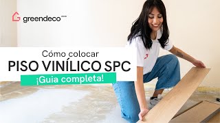 Cómo colocar piso vinílico SPC sistema click (¡Guía completa!) | Green Deco Store