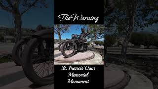 The Warning Santa Paula Memorial St Francis Dam #history #memorial #monument #police #heroes #1928
