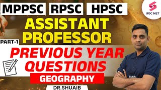 MPPSC/RPSC/ HPSC Assistant Professor Geography Previous Year Questions #1 By Shuaib Sir