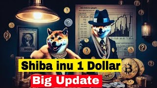 shiba inu coin 1 Dollar ! Shiba inu coin news today financial crypto stocks trading