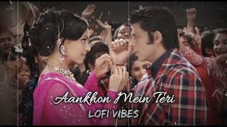 Aankhon Mein Teri - BCM | Shahrukh Khan,Deepika Padukone | Bollywood LoFi | Indian LoFi