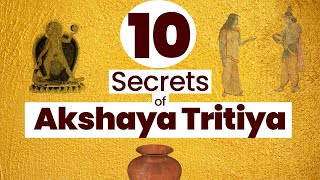 Akshaya Tritiya | Festivals of India | Akti or Akha Teej