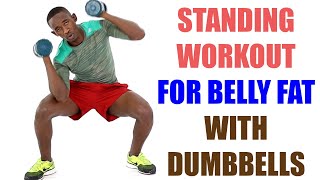 20 Minute Standing Workout for Belly Fat with Dumbbells