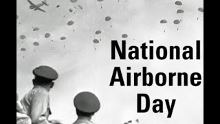 National Airborne Day (August 16) - Activities and How to Celebrate National Airborne Day