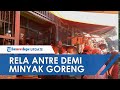 Warga Kota Bogor Rela Antre dari Jam 6 Pagi Demi Minyak Goreng