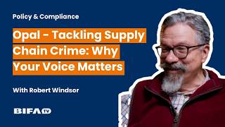 Opal - Tackling Supply Chain Crime: Why Your Voice Matters