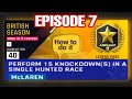 Asphalt 9: BRITISH SEASON - EPISODE 7 -  Perform 15 Knockdowns in a single hunted race