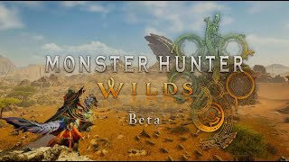 [MONSTER HUNTER WILDS]  [魔物獵人 : 荒野] 公測 試玩 ?? 新手上路