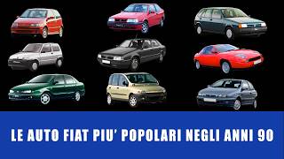 Le auto Fiat più popolari negli anni 90