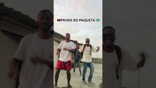 Primo do Paquetá 🇧🇷🔥🇦🇴 #dancehall #music