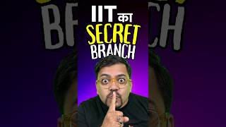 Secret branch in all BTech Colleges🤯🤯#btech #mtech #integrated #iit #jee #jee2025 #iitjee #branch