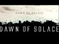 Dawn of Solace - Wings of Darkness Attached on the Children of the Light