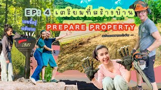 EP: 4 JOURNEY BUILD HOME || - PREPARED PROPERTY TO BUILD OWN HOUSE IN USA - สร้างบ้านเองในอเมริกา