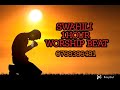 1 HOUR SWAHILI Worship INSTRUMENTAL BEAT FOR PRAISE AND WORSHIP