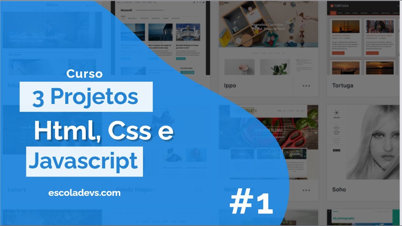 Introdução Ao Curso De 3 Projetos Em Html, Css E Javascript - YouTube