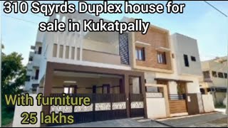 310 sq yrds - 25lakhs -Duplex house with furniture - urgent house for sale in Kukatpally - Hyderabad