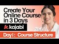 How to Structure & Customize Your Online Course | #Kajabi Step-by-Step Guide [Challenge: Day 1]