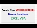 Excel VBA MACRO Create Workbook | Workbook Names | set Locations | Create Worksheets