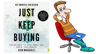 Just Keep Buying By Nick Maggiulli (Summary)