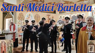 FESTA SANTI MEDICI - barletta 26 settembre 2023 -