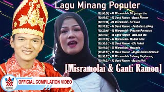 Lagu Minang Populer [Misramolai & Ganti Ramon] [Official Compilation Video HD]